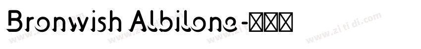 Bronwish Albilone字体转换